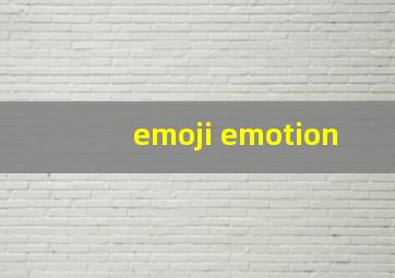 emoji emotion